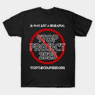 Stop Project 2025 T-Shirt